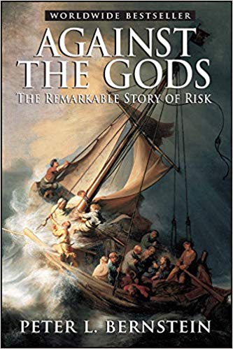 Against the Gods Against the Gods