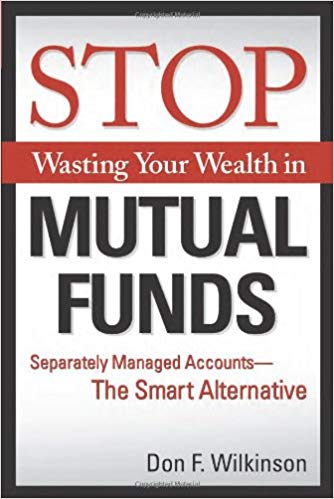 Stop Wasting Your Wealth in Mutual Funds Stop Wasting Your Wealth in Mutual Funds